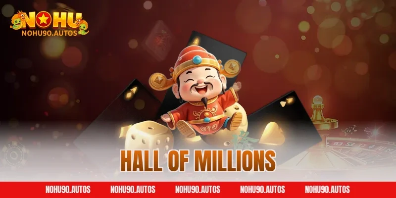 Hall of Millions